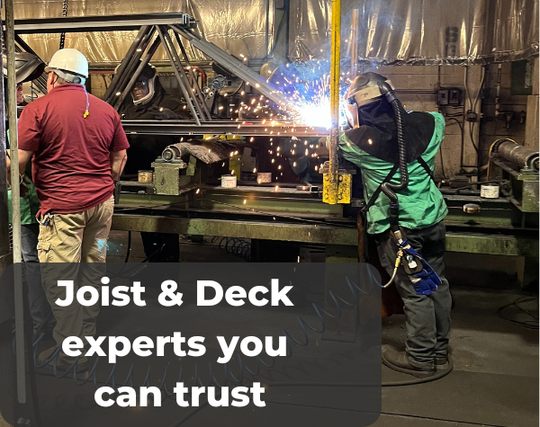 Steel Joist and Decking Warehouse Welding
